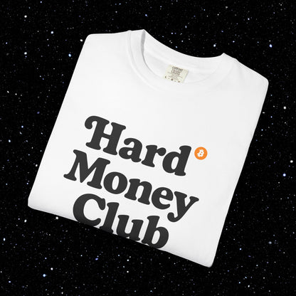 Hard Money Club - Typography Tee