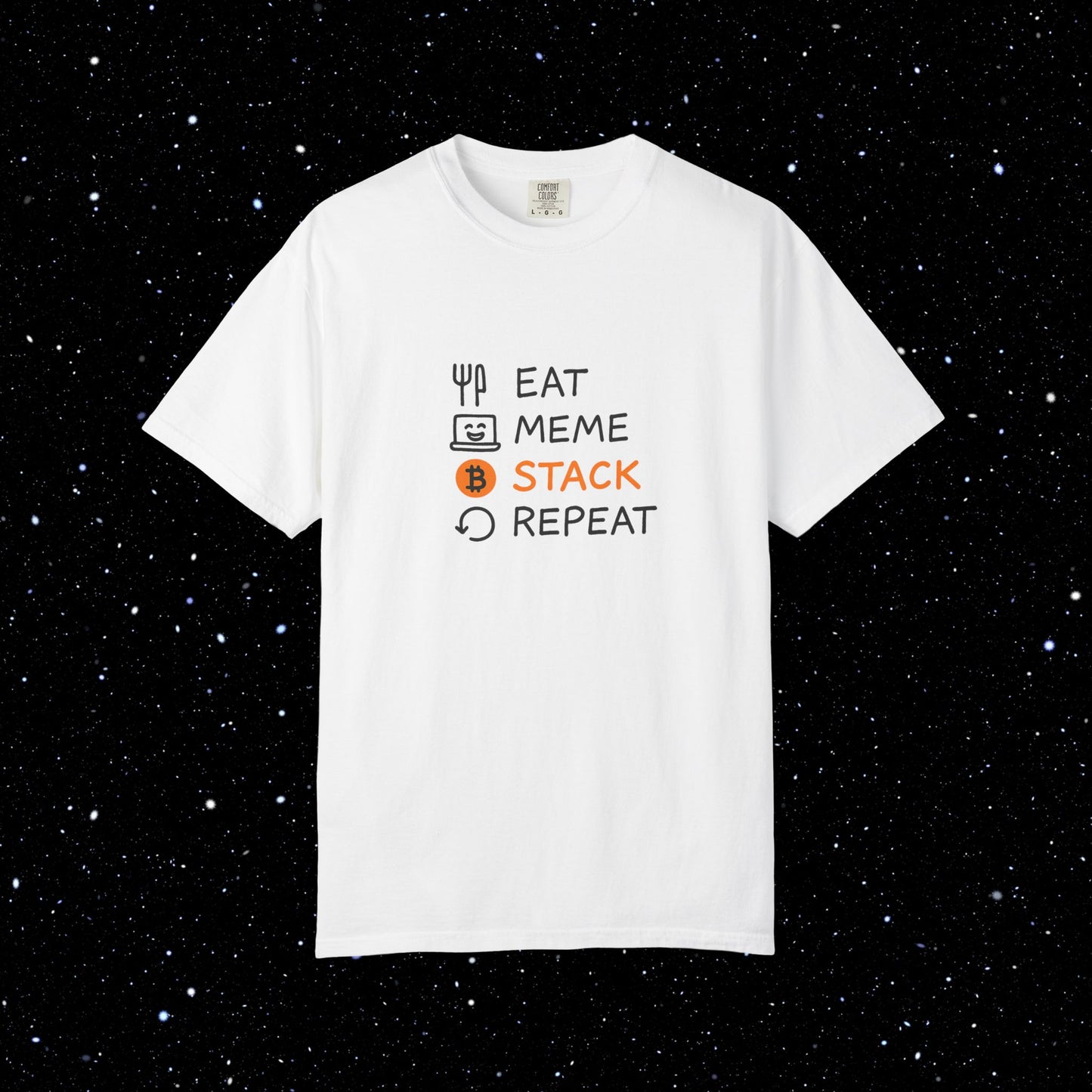 Eat, Meme, Stack, Repeat Bitcoin Tee