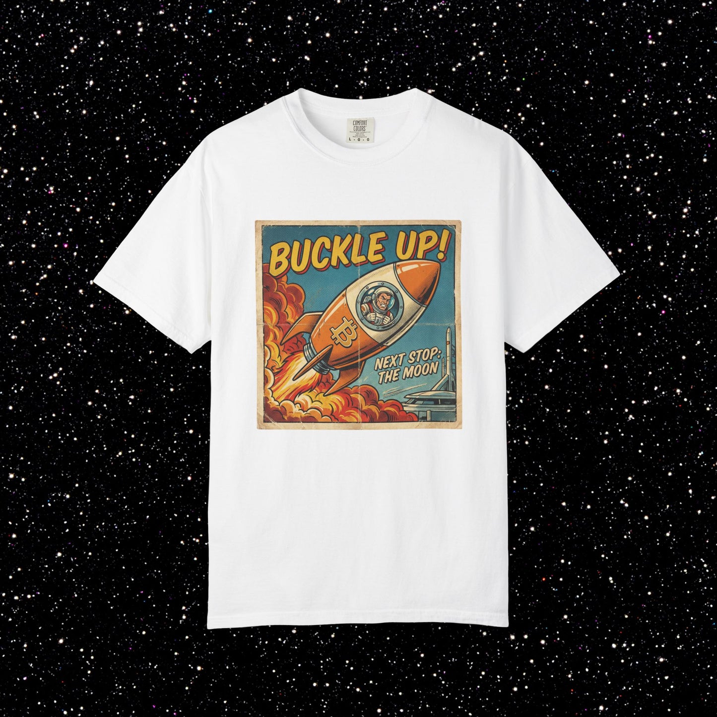 Buckle Up Bitcoin T-Shirt | Next Stop The Moon Retro Tee