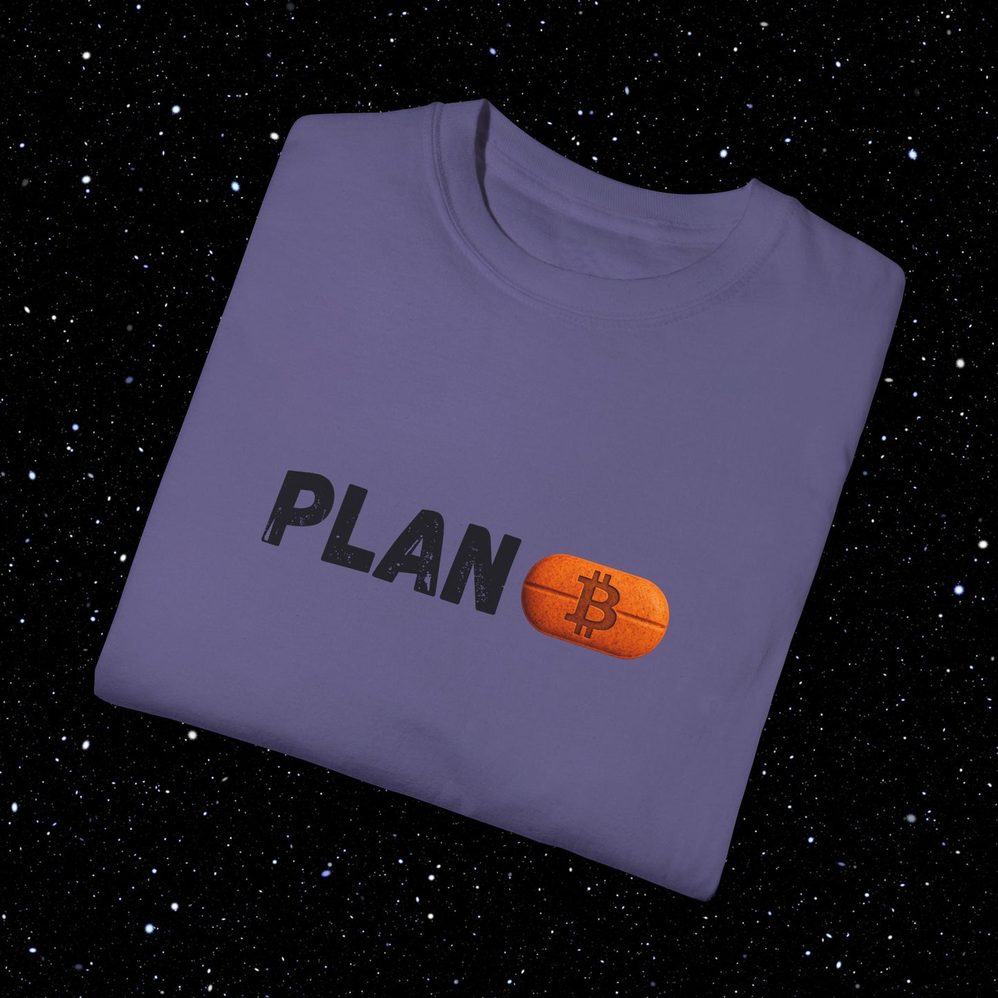 Plan B Graphic Pill Comfort Colors Tee Shirt