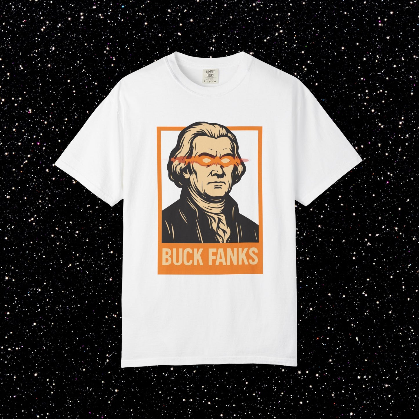 Buck Fanks Graphic T-Shirt — Retro George Washington Poster Tee