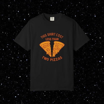 This Shirt Cost Less Than Two Bitcoin Pizzas Tee