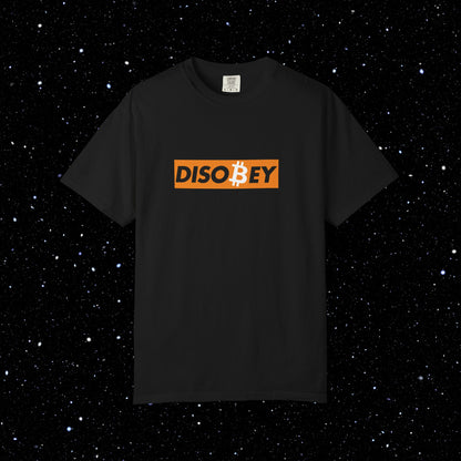 Disobey Bitcoin Comfort Colors Tee Shirt