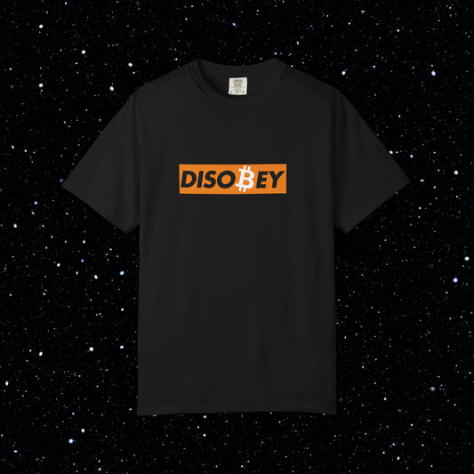 Disobey Bitcoin Comfort Colors Tee Shirt