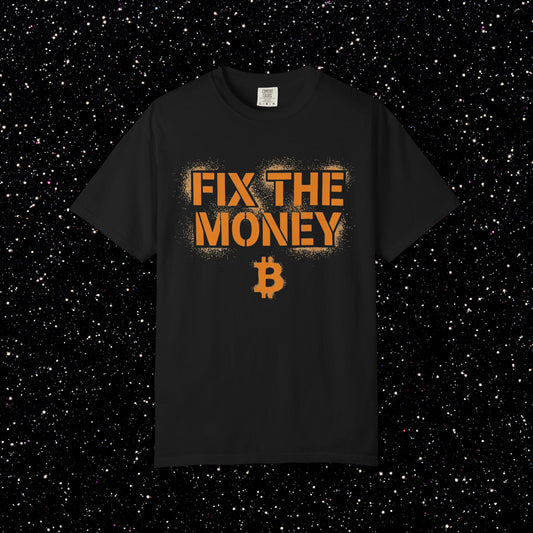 Fix The Money Spray Tee