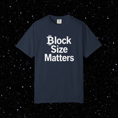 Bitcoin Block Size Matters Tee