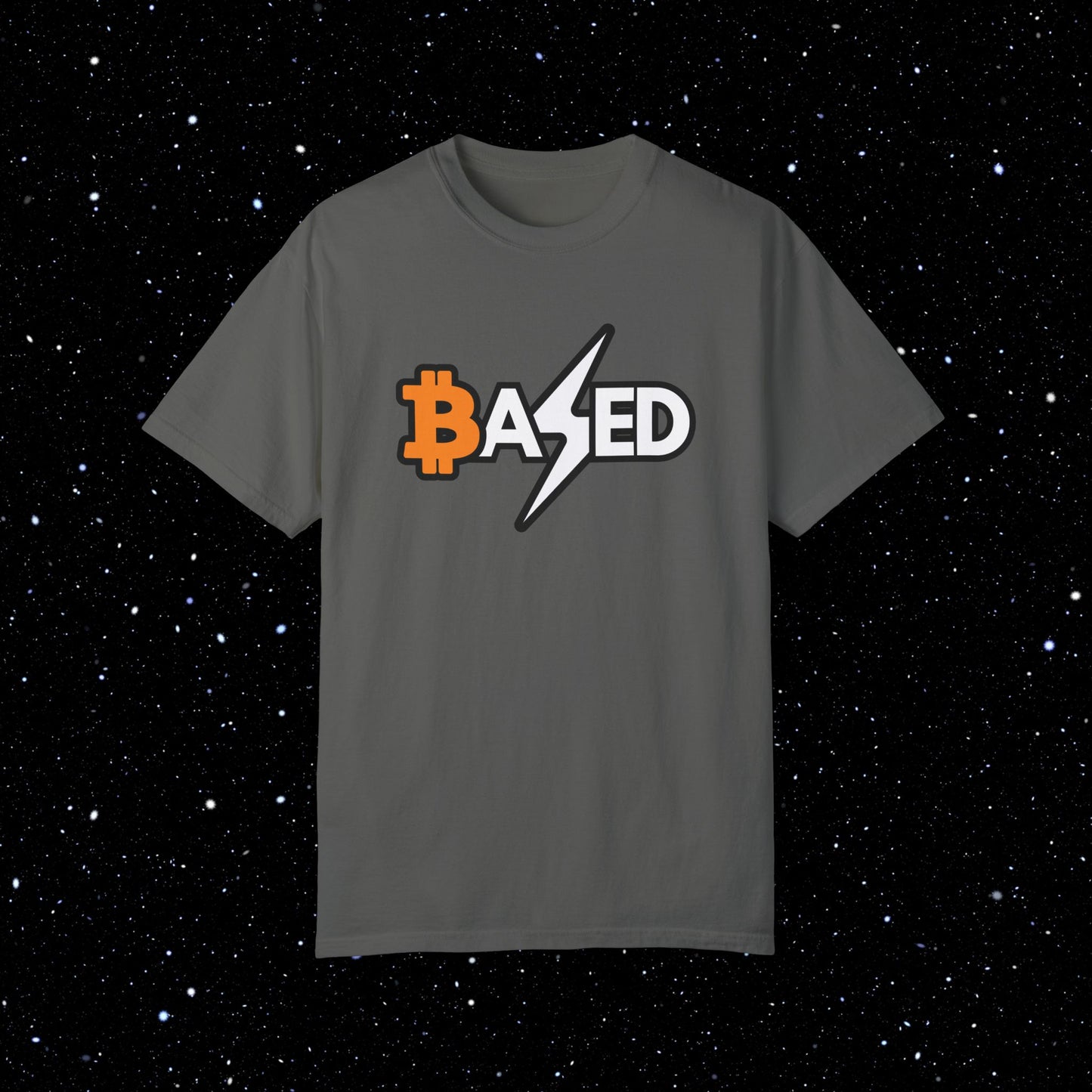 Based - Bitcoin Comfort Colors Tee Shirt