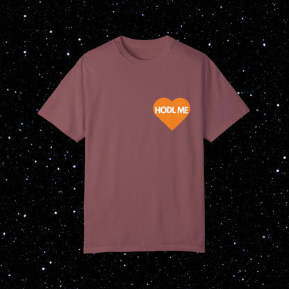 HODL ME - Bitcoin Tee Shirt