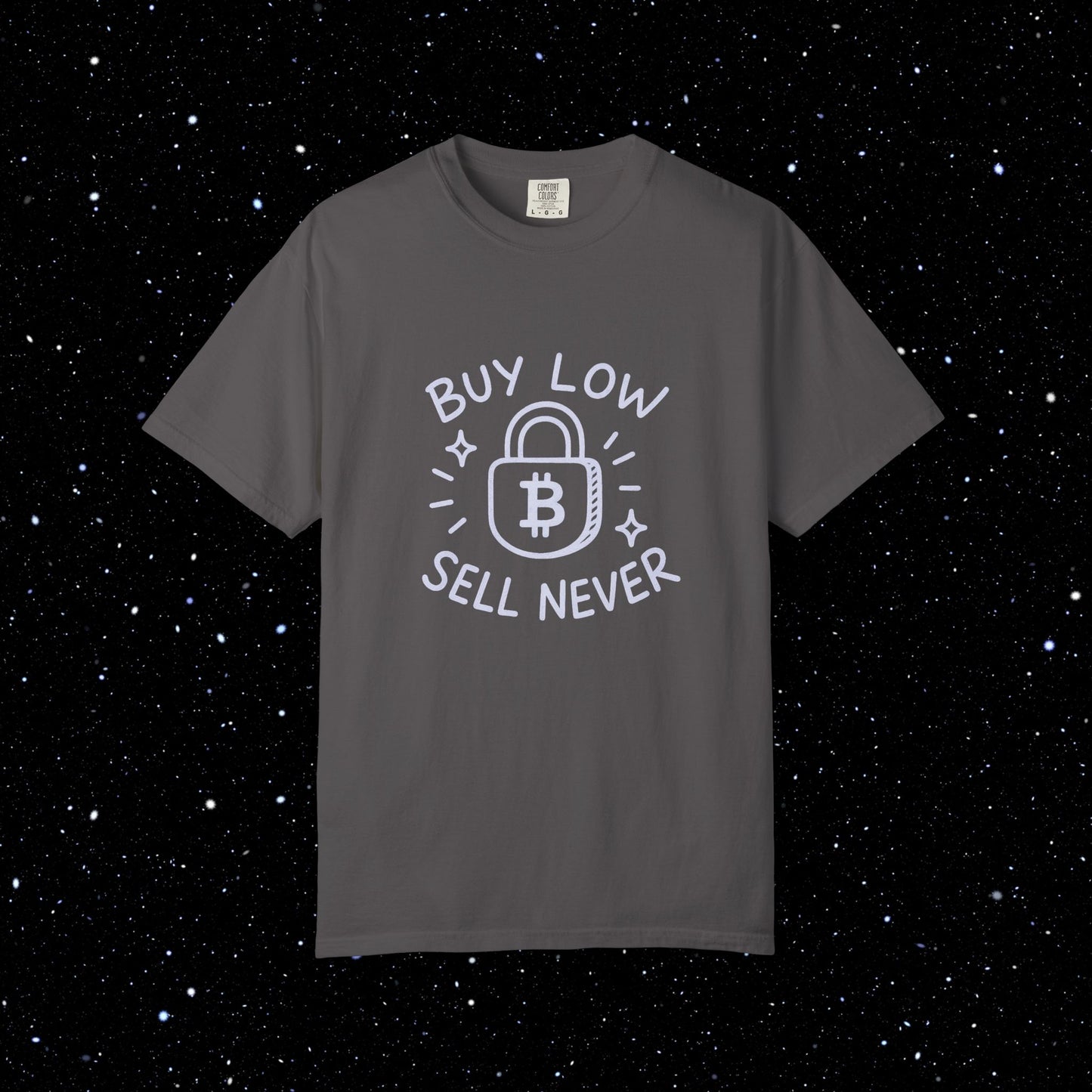 Buy Low Sell Never Bitcoin Tee