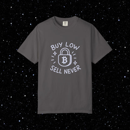 Buy Low Sell Never Bitcoin Tee