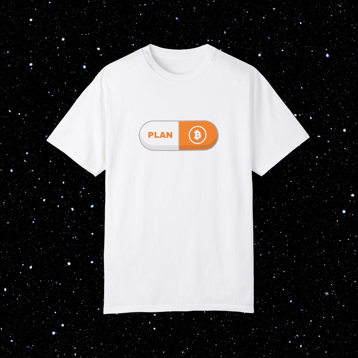 Plan B Pill - Comfort Colors Bitcoin Tee Shirt