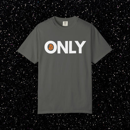 Bitcoin ONLY Tee