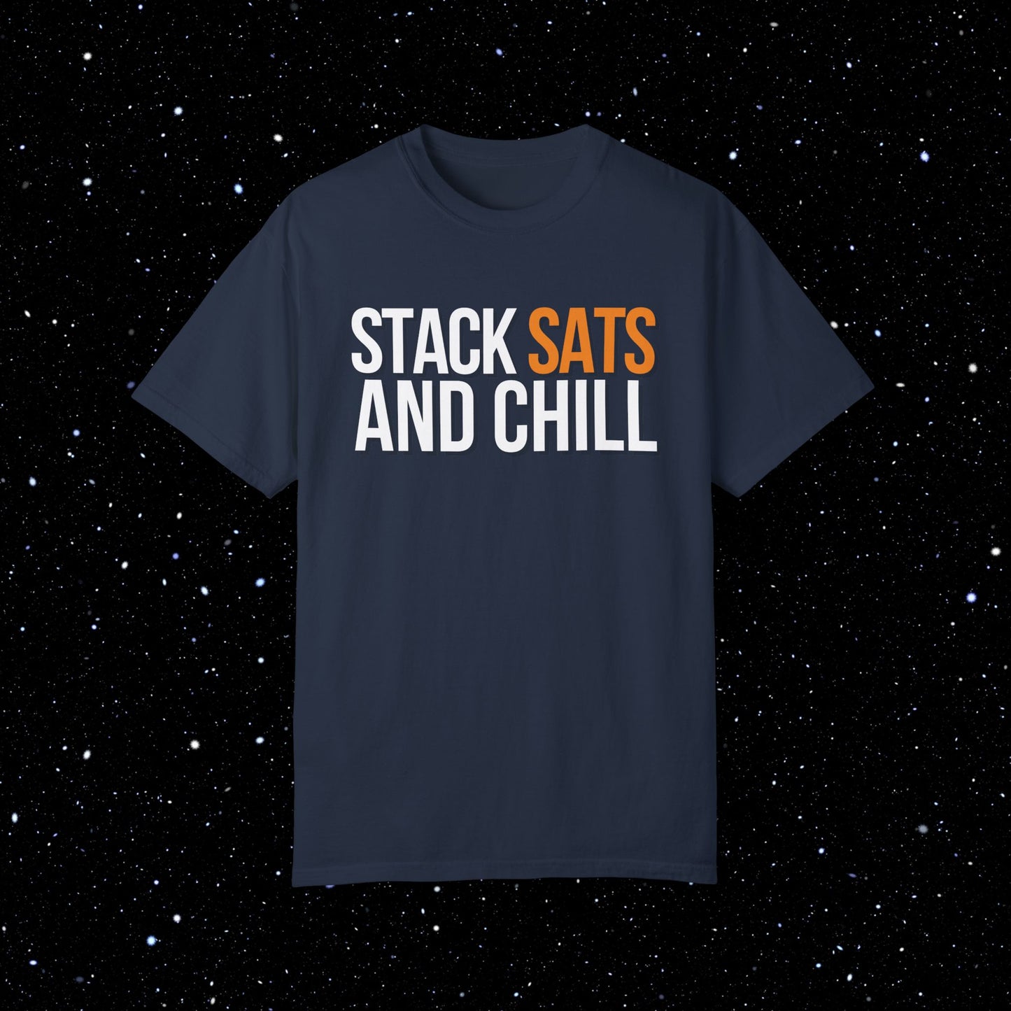 Stack Stats and Chill - Comfort Colors Bitcoin Tee