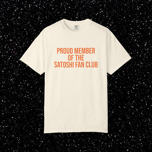 Proud Member of the Satoshi Fan Club Bitcoin Tee