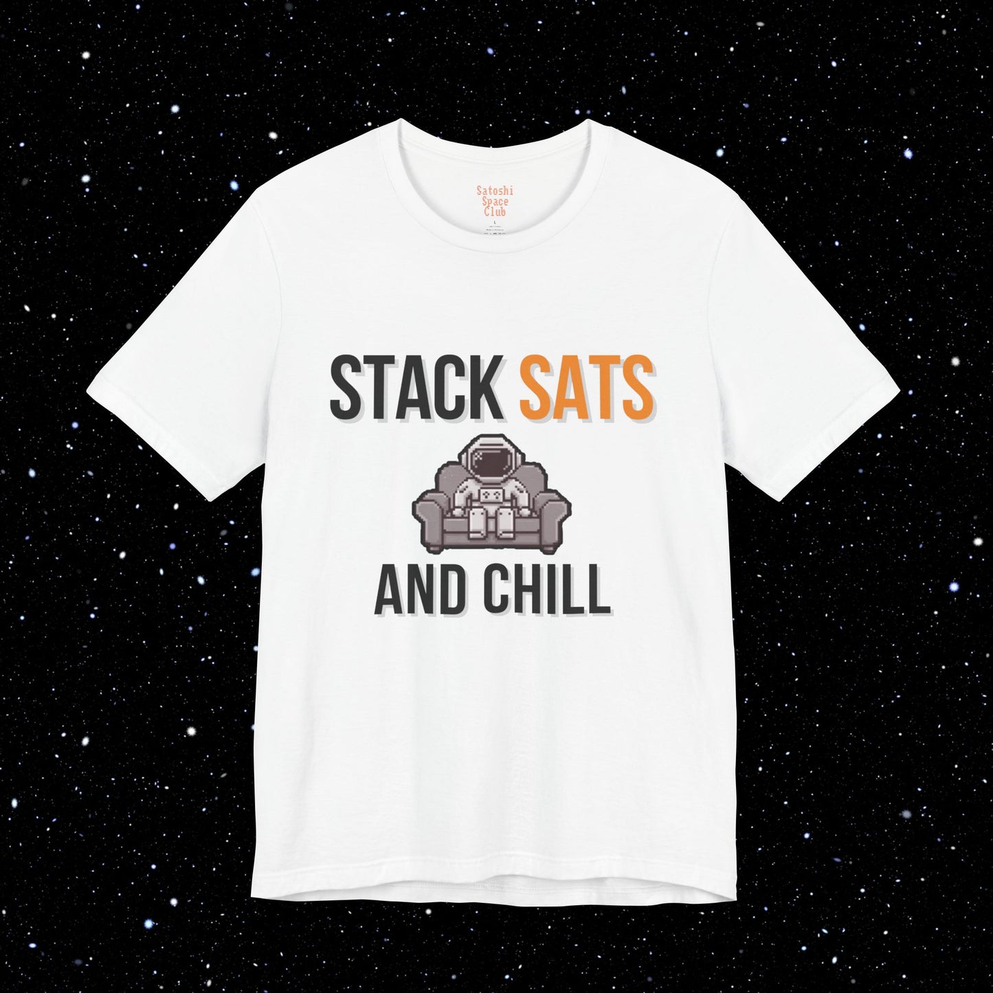 Stack Sats and Chill - Bitcoin Graphic Tee Shirt