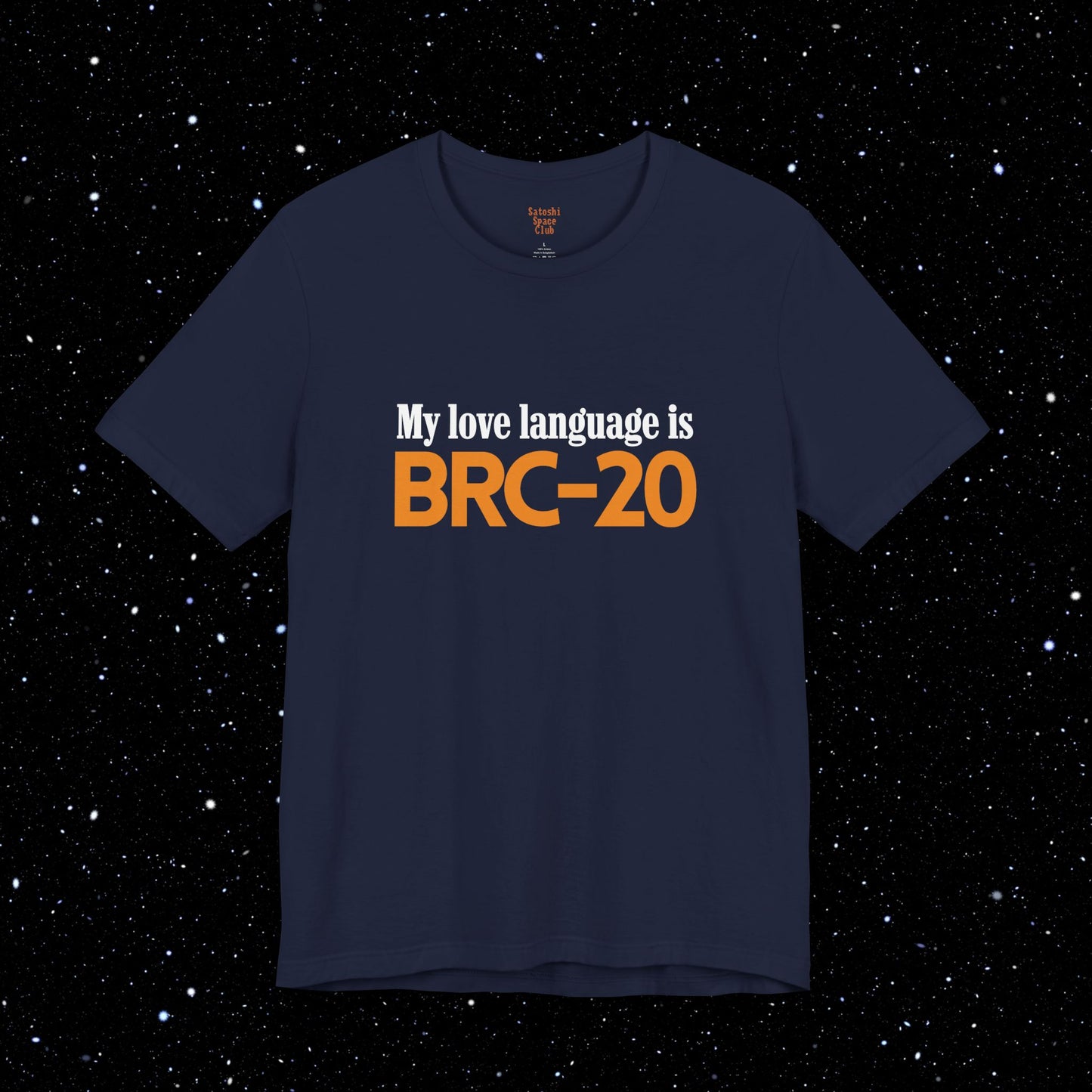 My Love Language is BRC-20 - Bitcoin Tee Shirt