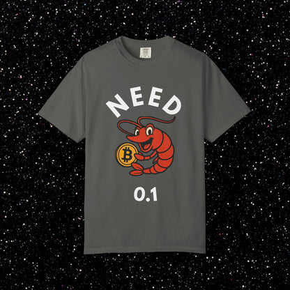 Bitcoin Shrimp Tee — "Need 0.1 BTC"