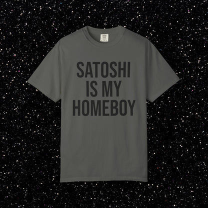 Satoshi Is My Homeboy Typography Tee
