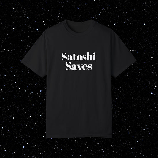 Satoshi Saves - Bitcoin Comfort Colors Tee Shirt