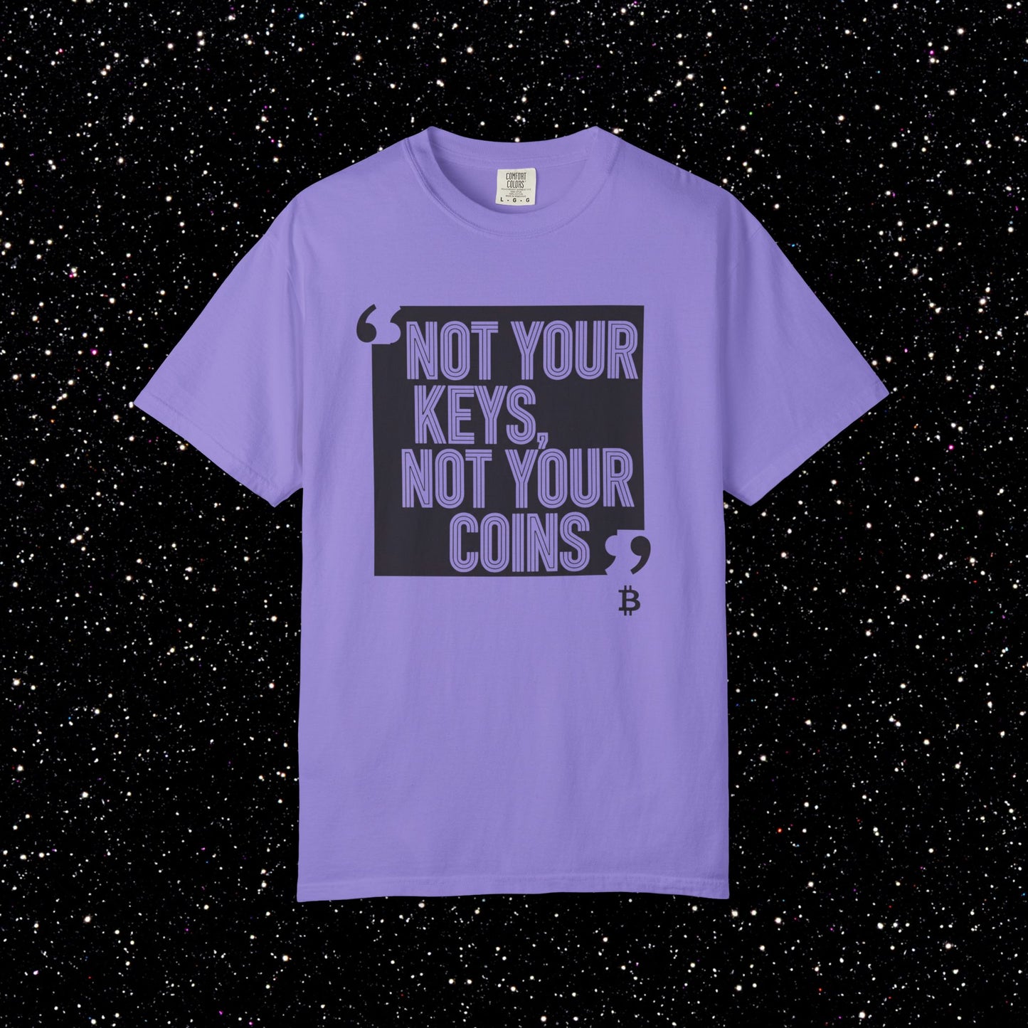 Not Your Keys, Not Your Coins Bitcoin Tee