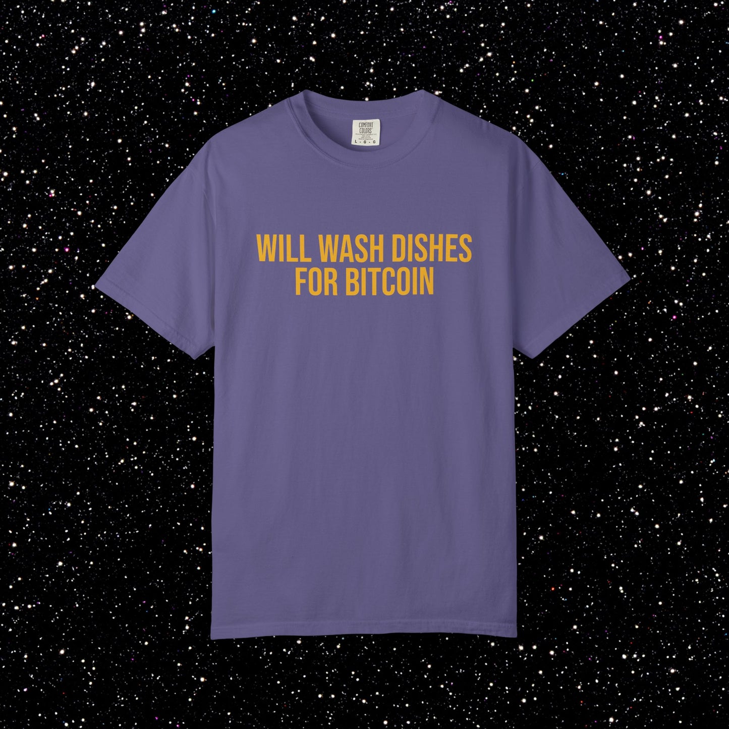 Will Wash Dishes for Bitcoin Tee
