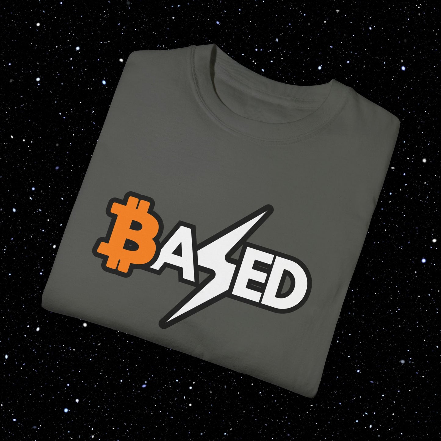 Based - Bitcoin Comfort Colors Tee Shirt