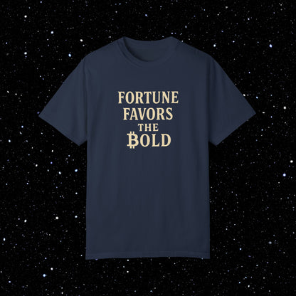 Fortune Favors the Bold - Bitcoin Typography Tee Shirt