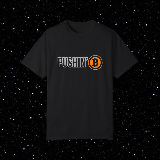 Pushin’ ₿ - Comfort Colors Logo Tee Shirt