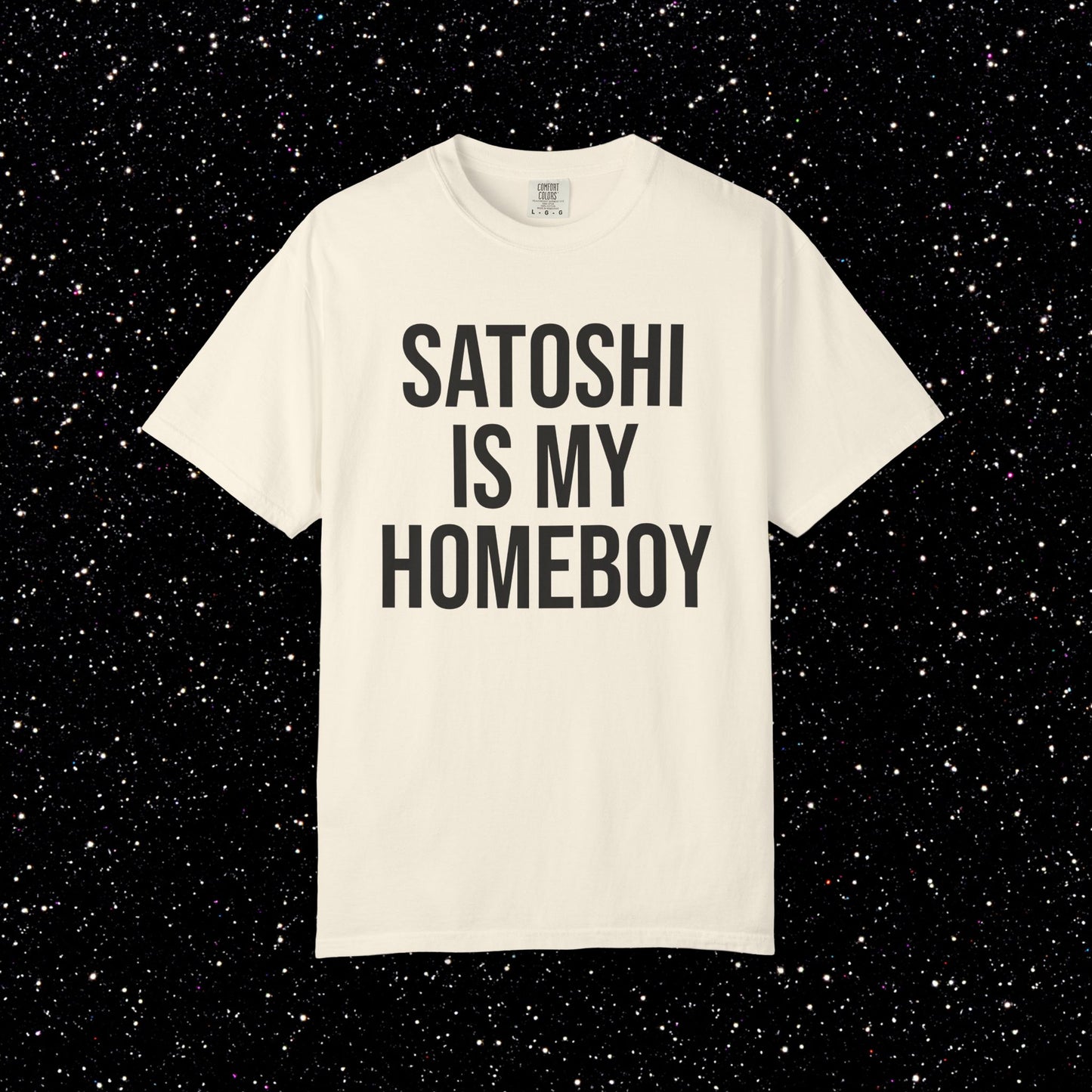 Satoshi Is My Homeboy Typography Tee