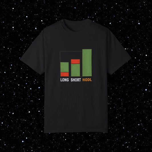 Long, Short, HODL - Bitcoin Comfort Colors Tee Shirt