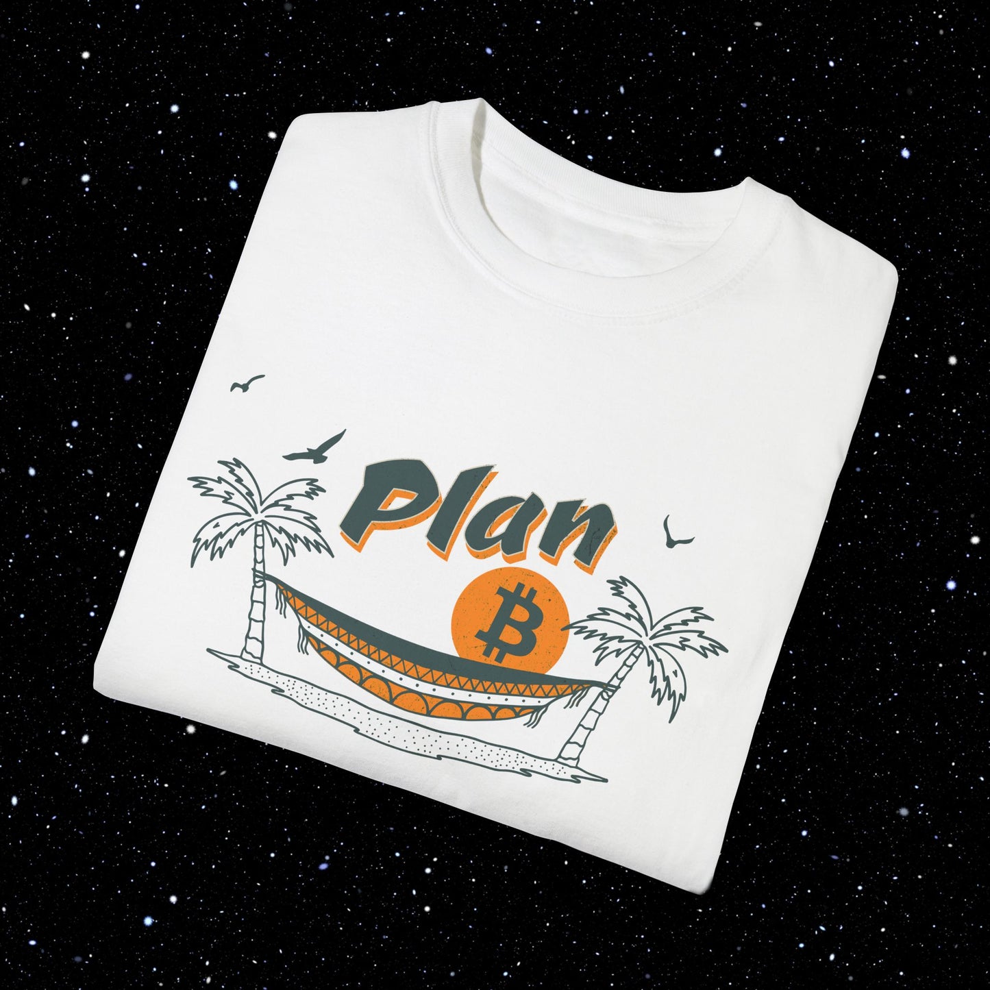 Plan B Hammock - Bitcoin Comfort Colors Tee Shirt