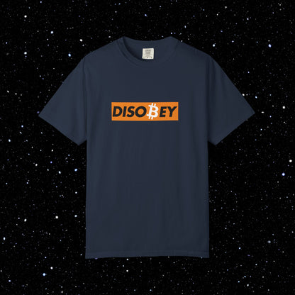 Disobey Bitcoin Comfort Colors Tee Shirt