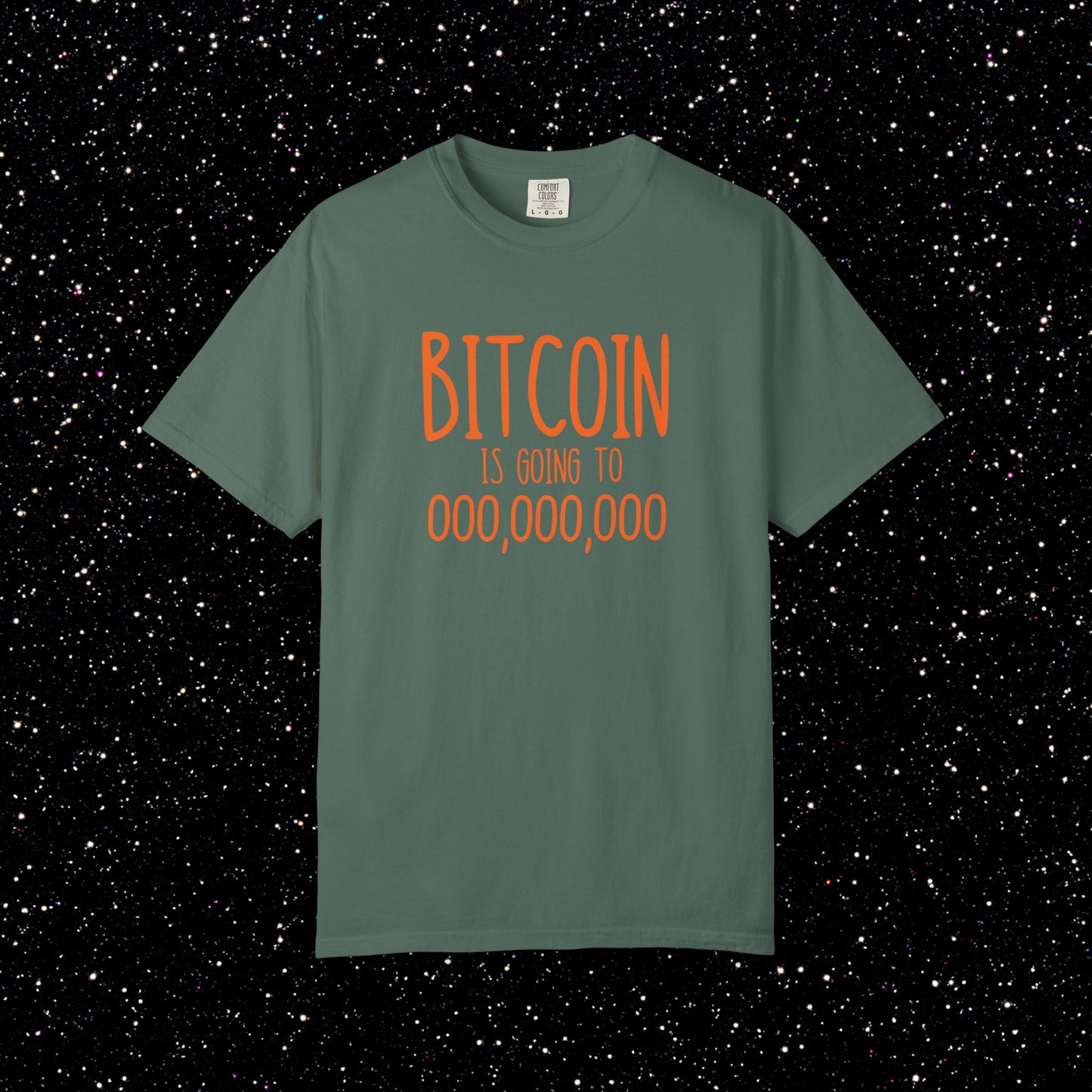 Bitcoin Go To 000,000,000 Tee