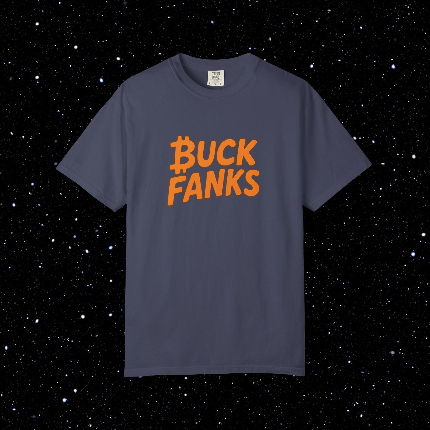 Buck Fanks - Bitcoin Tee Shirt