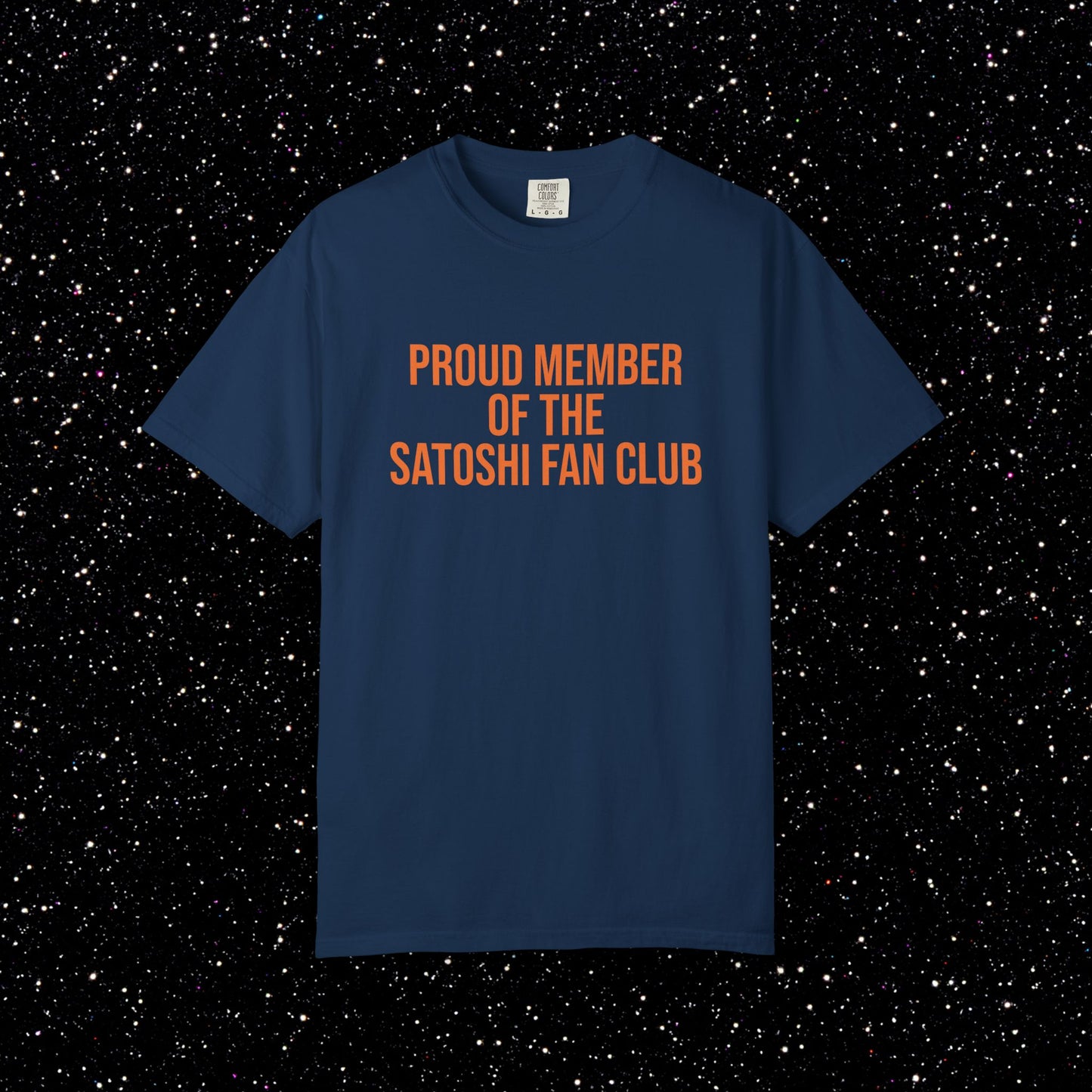 Proud Member of the Satoshi Fan Club Bitcoin Tee