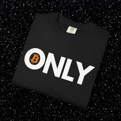 Bitcoin ONLY Tee