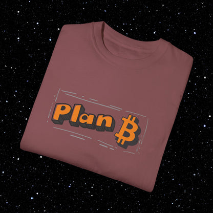 Plan B - Lettering - Comfort Colors Tee Shirt