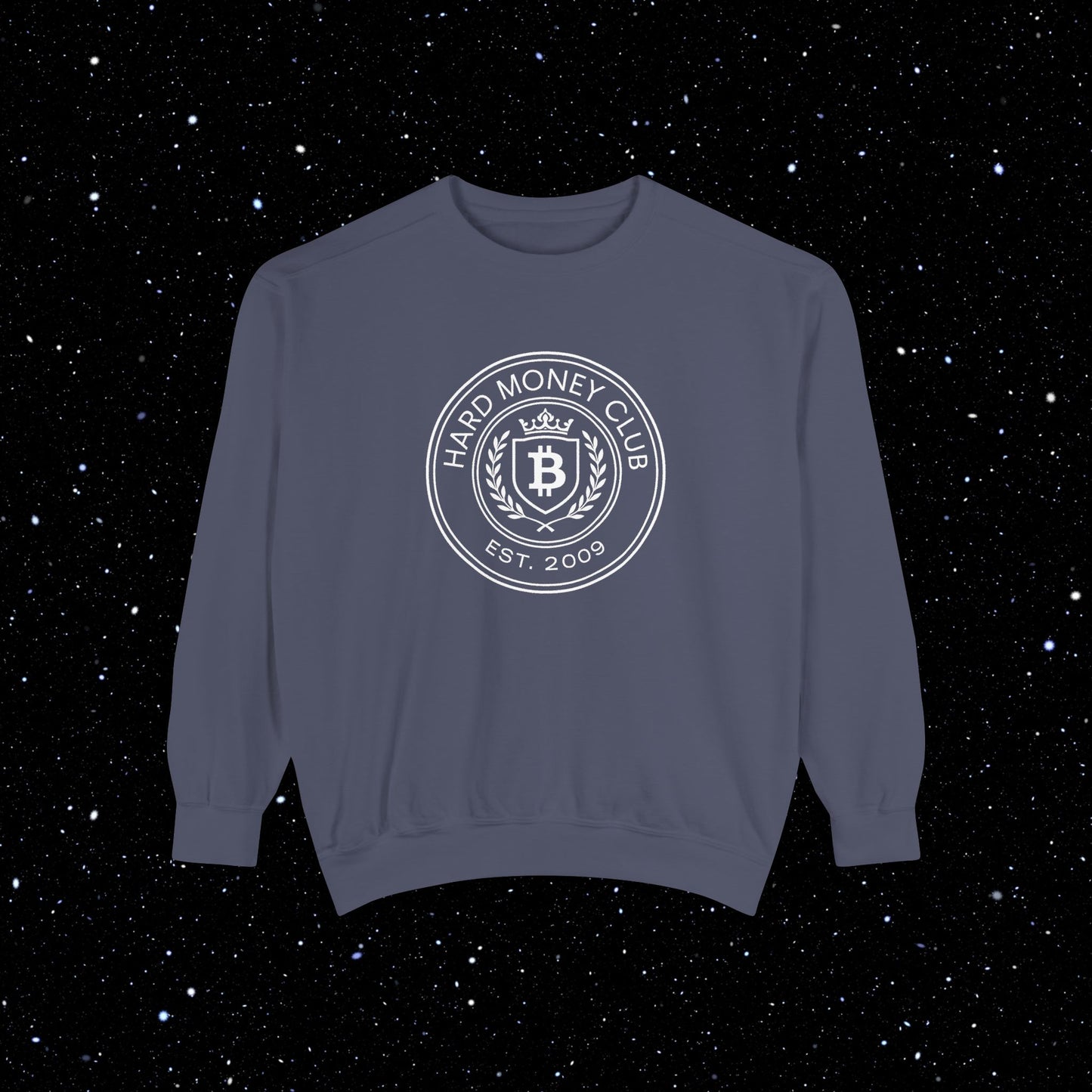 Hard Money Club Comfort Colors Sweatshirt