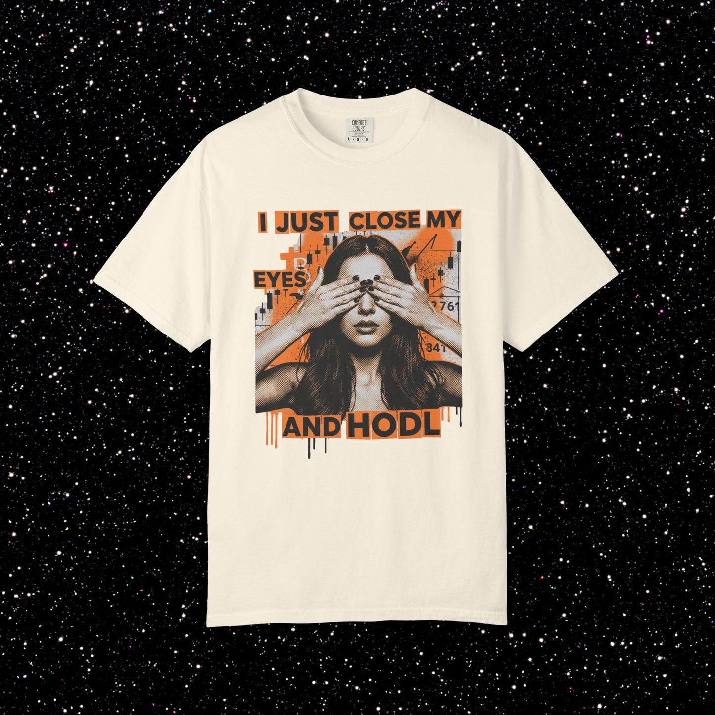 I Just Close My Eyes and HODL