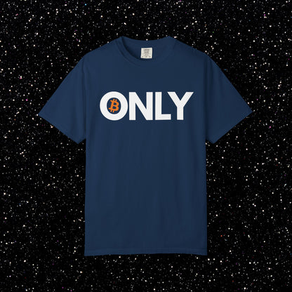 Bitcoin ONLY Tee