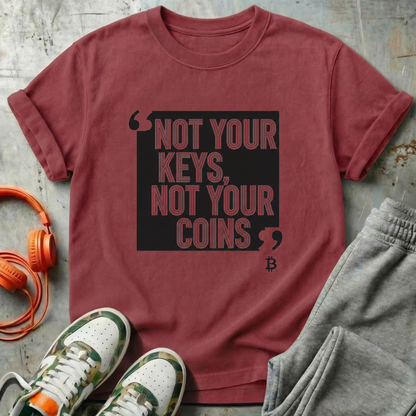 Not Your Keys Not Your Coins