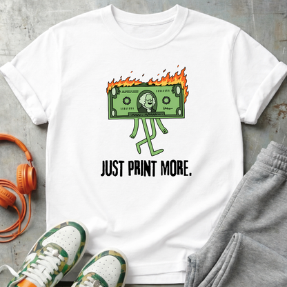 Just Print More