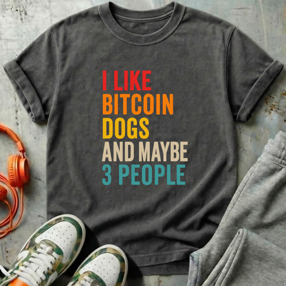 I Like Bitcoin Dogs and Maybe 3 People
