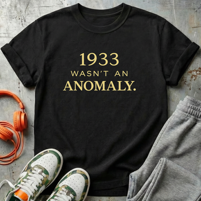 1933 Wasn't an Anomaly