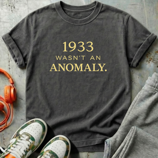 1933 Wasn't an Anomaly