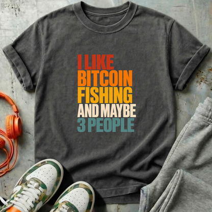 I Like Bitcoin, Fishing and Maybe 3 People