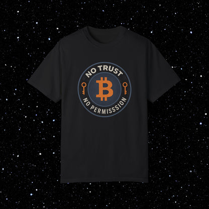 No Trust No Permission Bitcoin Comfort Colors Tee Shirt
