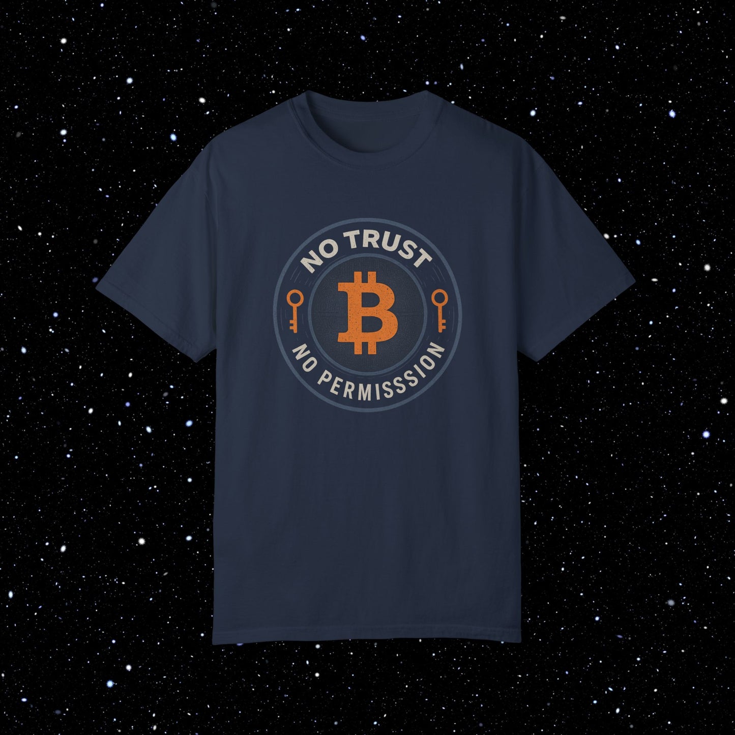 No Trust No Permission Bitcoin Comfort Colors Tee Shirt