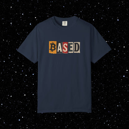 Based Cutout Comfort Colors Bitcoin Tee