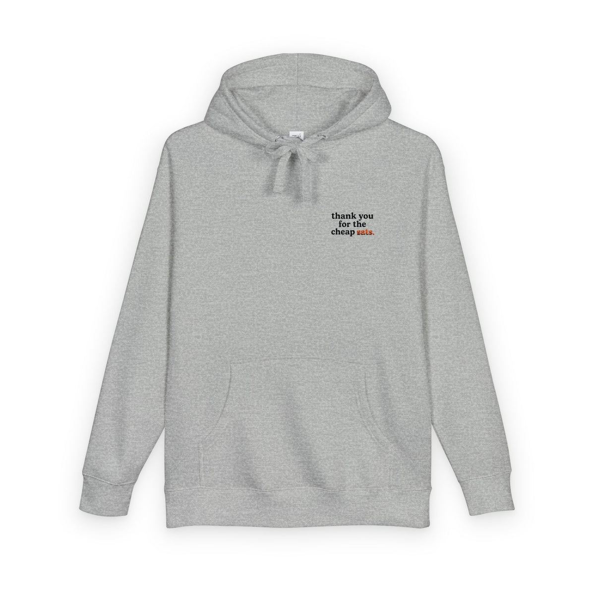Thank You for The Cheap Sats Premium Embroidered